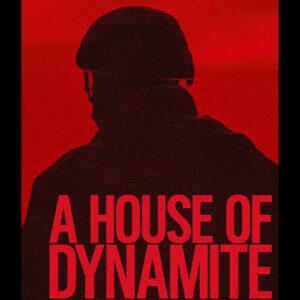 نقد و تحلیل فیلم خانه‌ای از دینامیت 2025 (A House of Dynamite)
